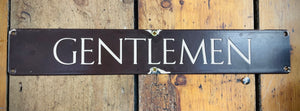 Gentleman Enamel Sign