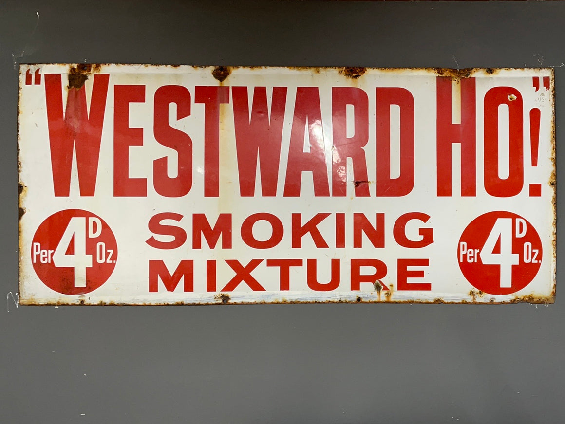 Westward Ho! Enamel Sign