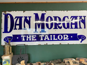 Dan Morgan The Tailor Enamel Sign