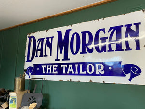Dan Morgan The Tailor Enamel Sign